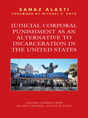 cover image of Judicial Corporal Punishment as an Alternative to Incarceration in the United States